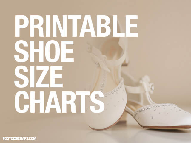 Download Printable Shoe Size Chart » Download & Print PDF